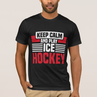 Camiseta Mantenha calma jogando hóquei