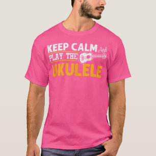 Camiseta Mantenha Calma Tocar Ukulele Uke Músico Hawaii