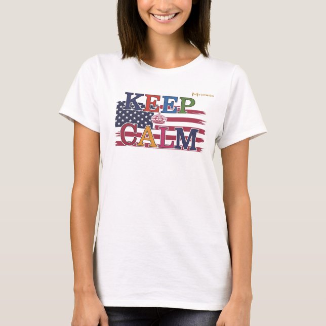 Camiseta Mantenha Calmo  (Frente)