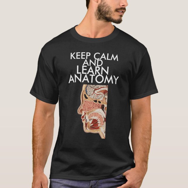 Camiseta Mantenha calmo e aprenda a anatomia (Frente)
