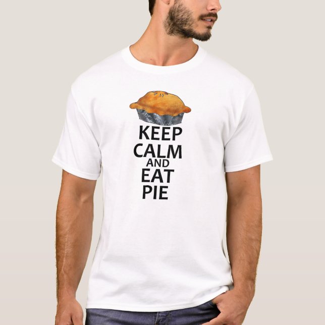 Camiseta Mantenha calmo e coma a torta (Frente)