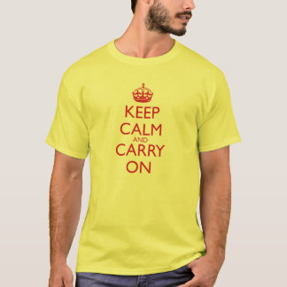 Camiseta Mantenha calmo e continue o texto do vermelho da