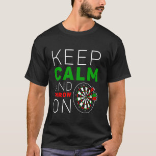 Camiseta Mantenha Calmo E Jogue No Motivo De Alvo De Dardos