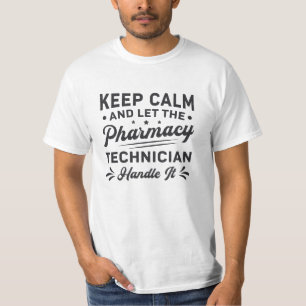 Camiseta Mantenha Calmo Farmacêutico Engraçado Técnico d