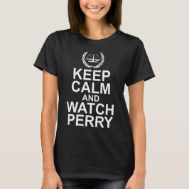 Camiseta Mantenha escalas calmas e do relógio de Perry de