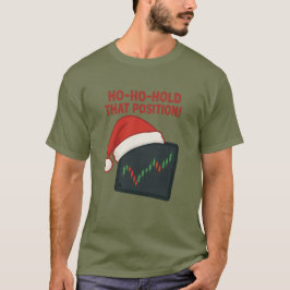 Camiseta Mantenha Essa Posição! Natal comercial