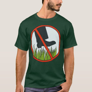 Camiseta Mantenha Fora A Gramatura Do Sinal De Grass
