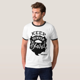 Camiseta "Mantenha homens da barba de Denver" -