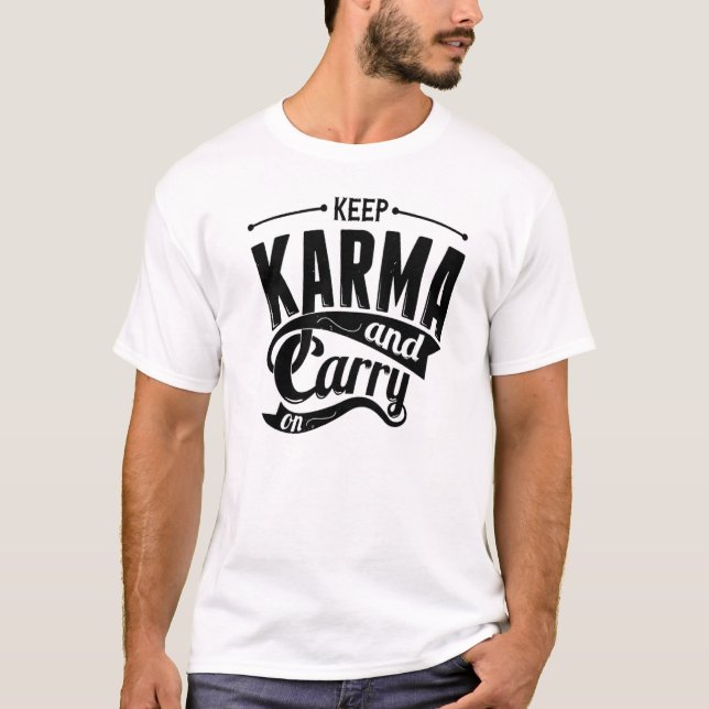 Camiseta Mantenha karmas e continue (Frente)