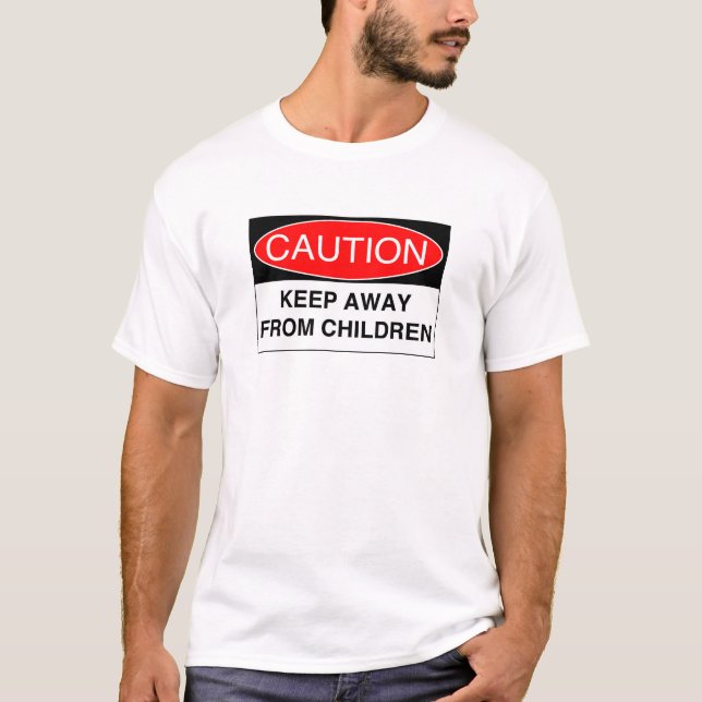 Camiseta Mantenha longe das crianças (Frente)