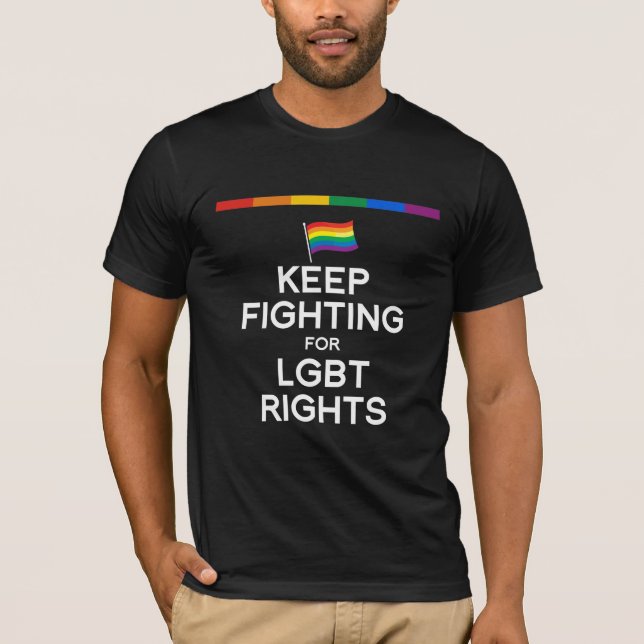 CAMISETA MANTENHA LUTAR POR DIREITOS DE LGBT (Frente)