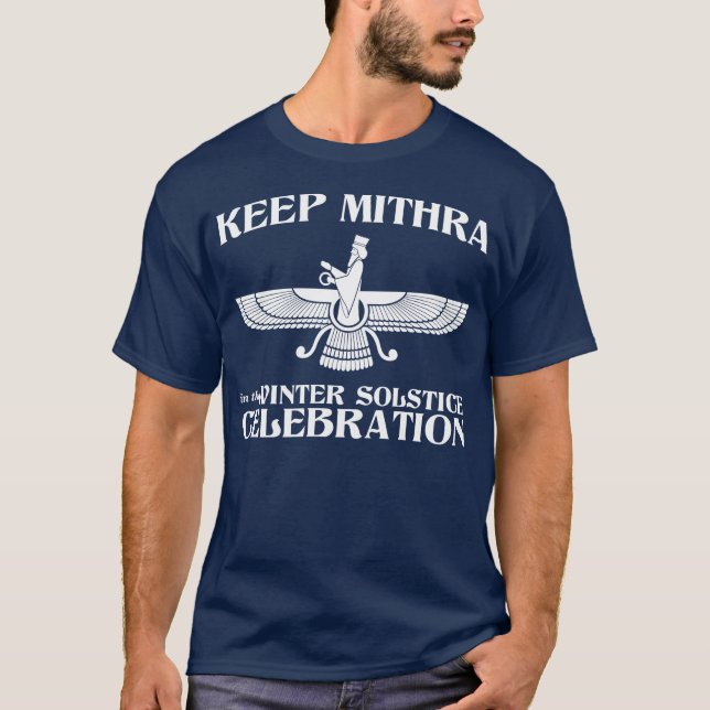 Camiseta Mantenha Mithra na celebração do solstício de (Frente)