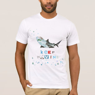 Camiseta Mantenha mover-se