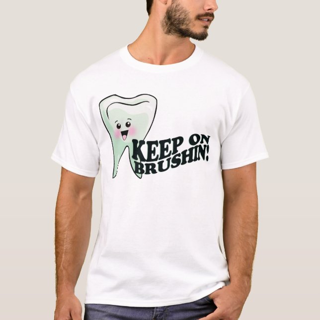 Camiseta Mantenha na escovadela! (Frente)