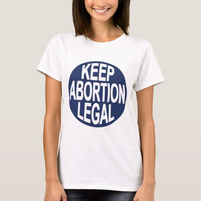 Camiseta Mantenha o aborto legal (Frente)