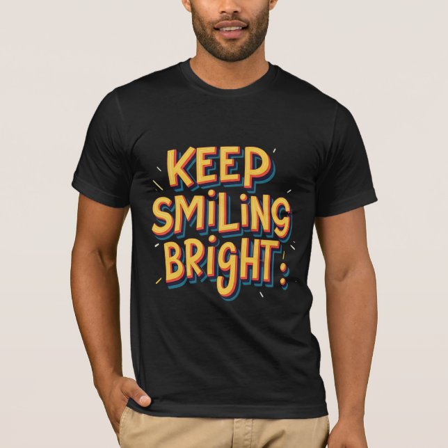 Camiseta Mantenha o brilho sorridente (Frente)