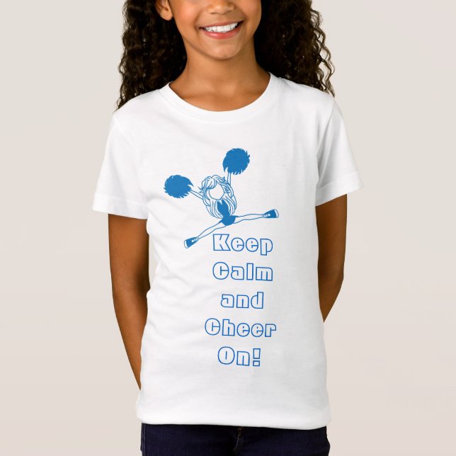 Camiseta Mantenha o cheerleader azul da calma e do elogio (Frente)