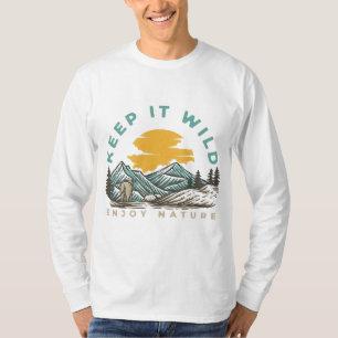 Camiseta Mantenha-o disposto a gostar da natureza - aventur
