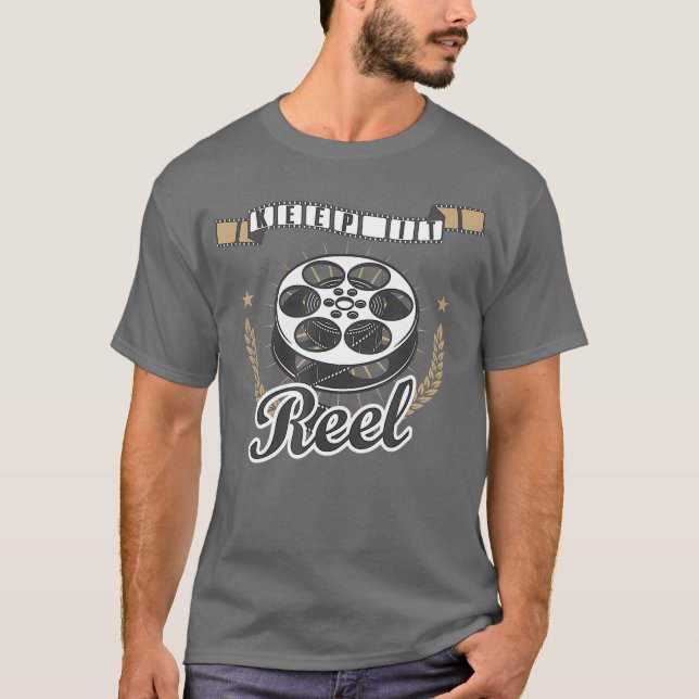 Camiseta Mantenha-o enrolado para estudantes de cinema e _n (Frente)