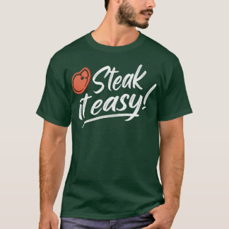Camiseta Mantenha-O Fácil Giro De CHURRASCO Engraçado Com P
