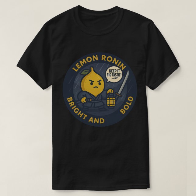 Camiseta Mantenha-o Fig-tástico Samurai Limão  (Frente do Design)
