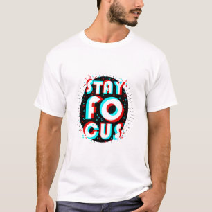Camiseta Mantenha o foco