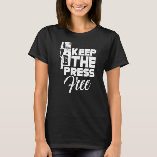 Camiseta Mantenha O Jornalismo Livre Da Imprensa À Liberdad