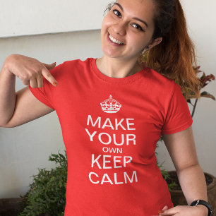 Camiseta Mantenha o modelo customizável calmo - t-shirt