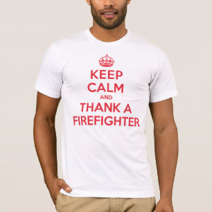 Camiseta Mantenha o sapador-bombeiro calmo do obrigado