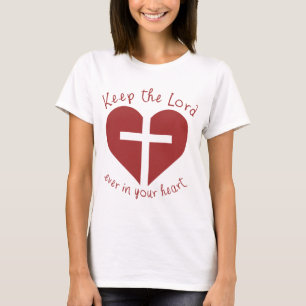 Camiseta Mantenha O Senhor No Seu Coração