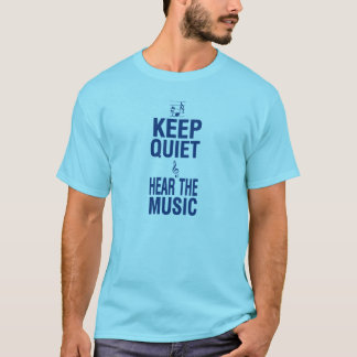 Camiseta Mantenha o silêncio e ouça a música