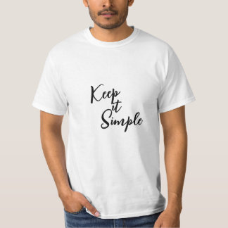 Camiseta Mantenha-o simples