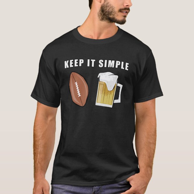 Camiseta Mantenha-o simples - Futebol americano e cerveja (Frente)