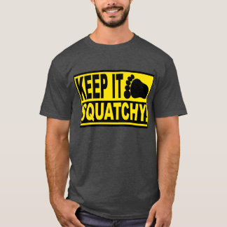 CAMISETA MANTENHA-O SQUATCHY! ENCONTRANDO BIGFOOT - BOBO