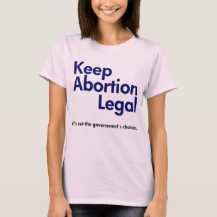 Camiseta Mantenha o t-shirt legal do aborto