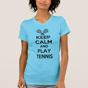 Camiseta mantenha o tênis da calma e do jogo