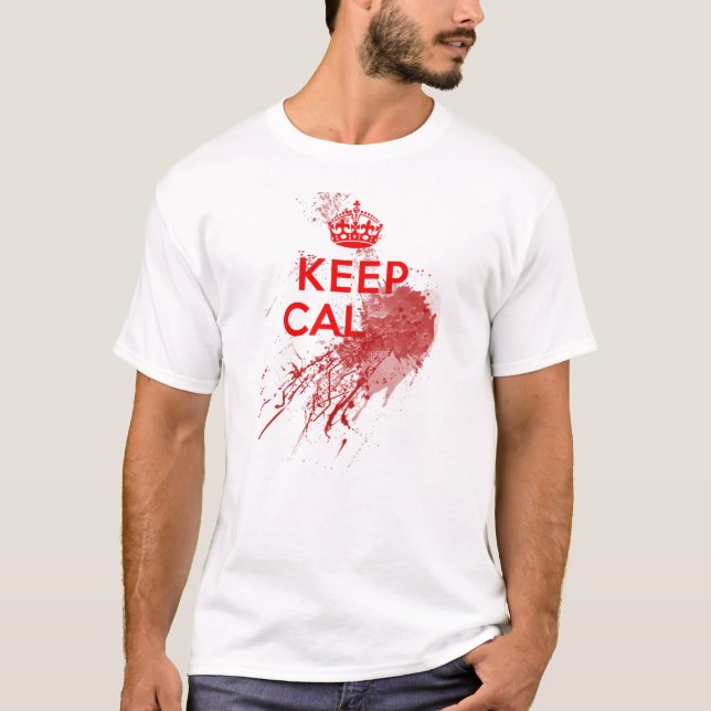 Camiseta Mantenha o zombi sangrento calmo (Frente)
