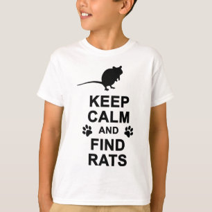 Camiseta Mantenha ratos calmos e do achado