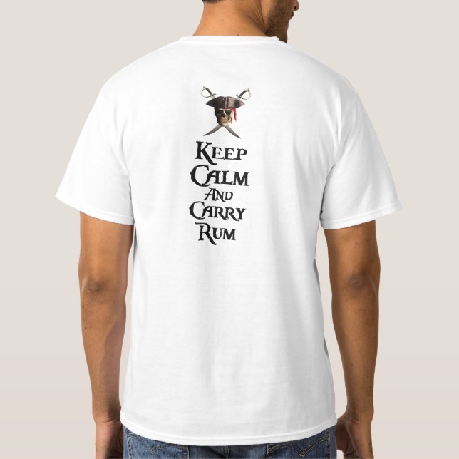 Camiseta Mantenha rum calmo e do carregar (Verso)