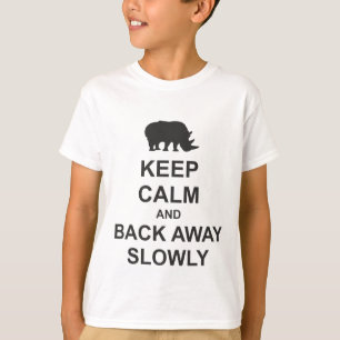Camiseta Mantenha-Se Calmo E Afaste-Se Devagar
