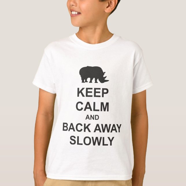 Camiseta Mantenha-Se Calmo E Afaste-Se Devagar (Frente)