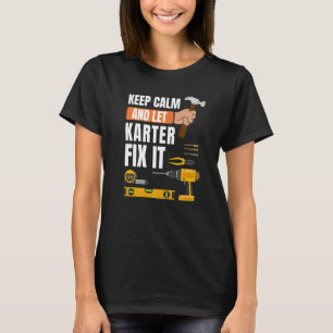 Camiseta Mantenha-Se Calmo E Deixe Karter Consertar A Const