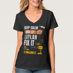 Camiseta Mantenha-Se Calmo E Deixe Laylah Corrigi-La Maneir