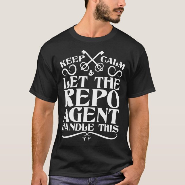 Camiseta Mantenha-Se Calmo E Deixe O Agente De Repo Lidar C (Frente)