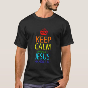 Camiseta Mantenha-Se Calmo E Deixe Que Je Envolva-O.