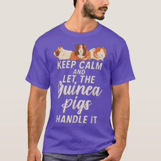 Camiseta Mantenha-Se Calmo E Deixe Que Os Suínos Cute Manip