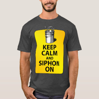 Camiseta Mantenha-se calmo e o Siphon ligado