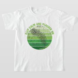 Camiseta Mantenha-Se Calmo E Pavão Ligado