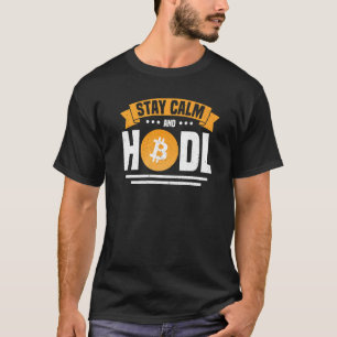 Camiseta Mantenha-Se Calmo E Segmento De Cryptocurrency Cry