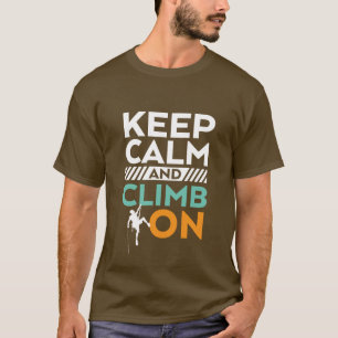 Camiseta Mantenha-se calmo e suba em T-shirt Rock Climber S